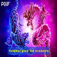 futebol play hd cruzeiro